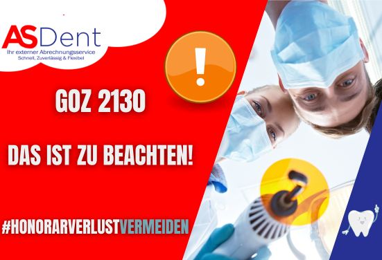 GOZ 2130 Abrechnung Zahnarztpraxis