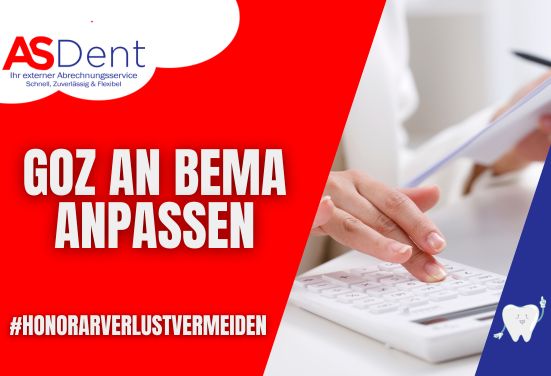 GOZ an BEMA anpassen - Abrechnungsservice Zahnarzt